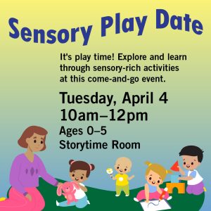SensoryPlayDate_Apr_1080x1080